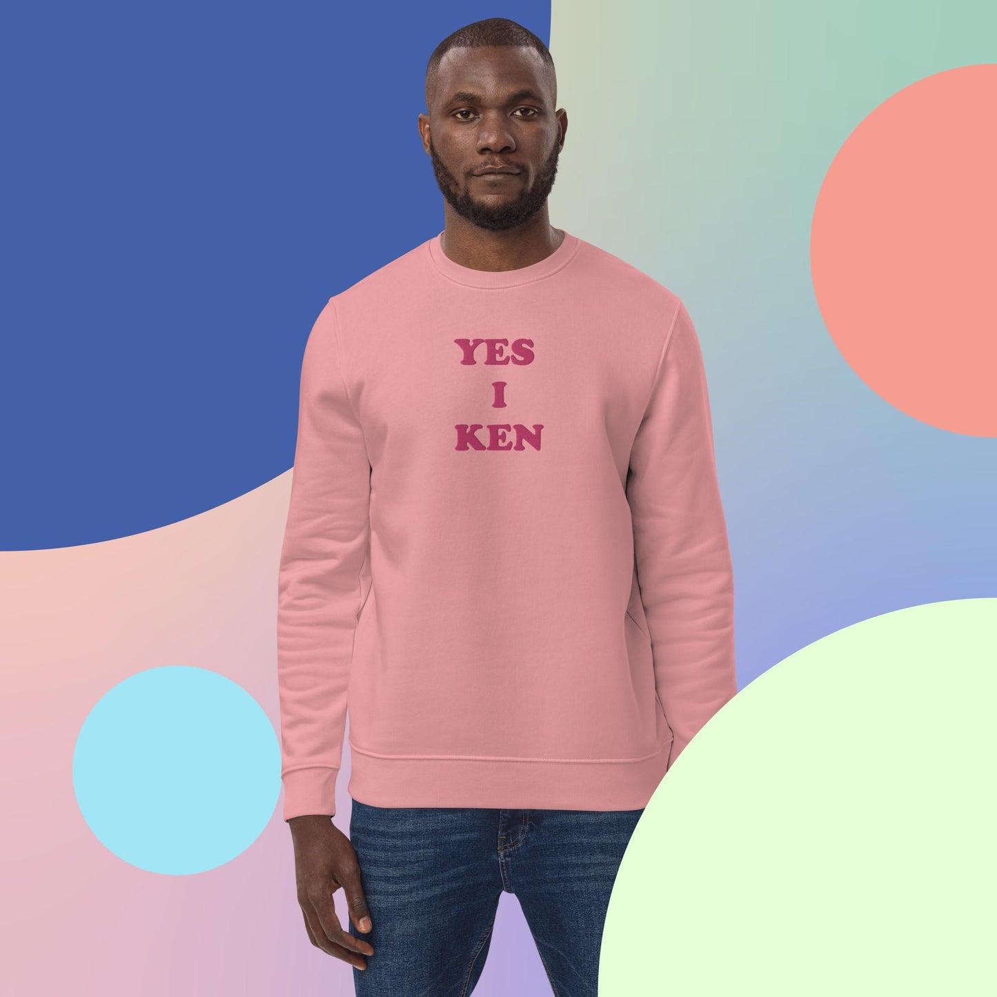 Organic Kenergy Sweatshirt: Yes I Ken